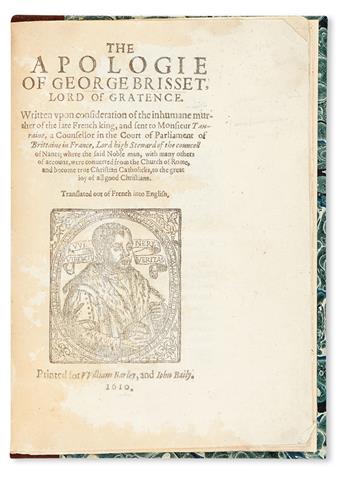 BRISSET, GEORGES. The Apologie . . . Written upon consideration of the inhumane murther of the late French king.  1610